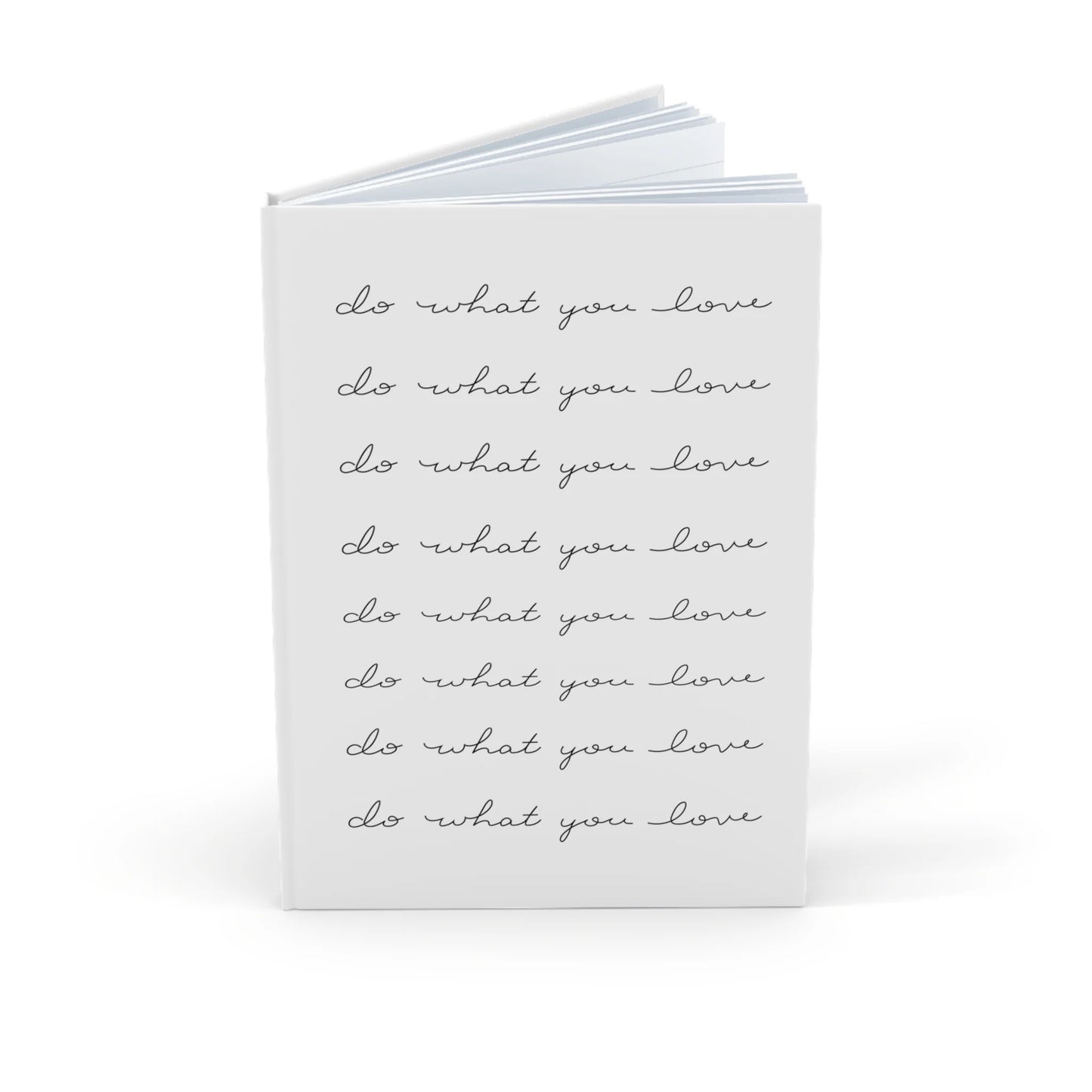 Autographed Do What You Love Journal